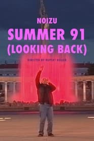 Noizu // Summer 91 (Looking Back) (2023)