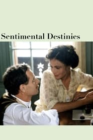 Sentimental Destinies постер