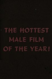 Coming Attractions: An Orgy of Gay Erotic Movie Trailers (2025)