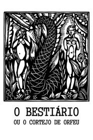 Bestiary, or the Parade of Orpheus