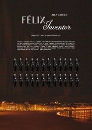 Félix, Inventor 1970 Бесплатан неограничен приступ