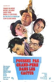 Poster Poussez pas grand-père dans les cactus 1969