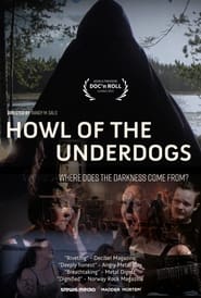 Howl of the Underdogs streaming