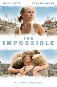 Voir The Impossible en streaming vf gratuit sur streamizseries.net site special Films streaming