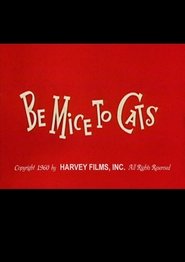 Poster Be Mice to Cats 1960