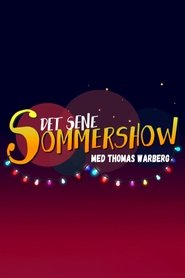 Det sene sommershow poster