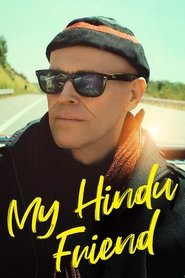 My Hindu Friend (2015) My Hindu Friend (2015)