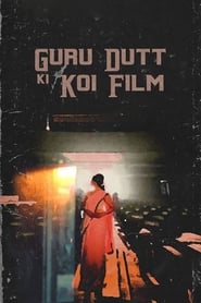 Guru Dutt Ki Koi Film