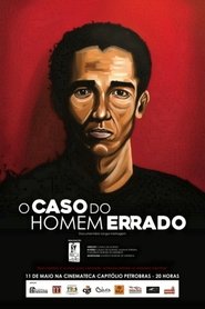 O Caso do Homem Errado Kompletter Film Deutsch