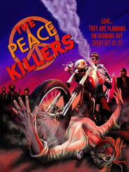 The Peace Killers постер