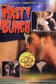 The Nasty Bunch