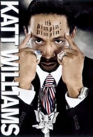 Katt Williams: It's Pimpin' Pimpin' постер