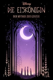 Poster Die Eiskönigin: Der Mythos der Geister