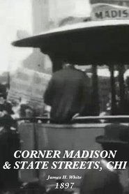 Poster Corner Madison and State Streets, Chicago 1897