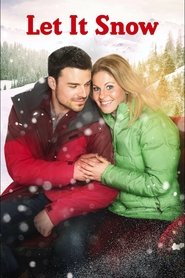 Poster Let It Snow 2013