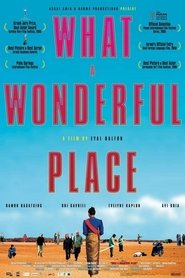Poster What a Wonderful Place 2005