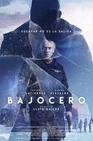 Below Zero / Bajocero / Κάτω απ’το μηδέν (2021) online ελληνικοί υπότιτλοι