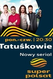 Tatuśkowie (2021)