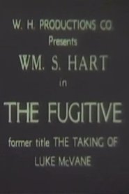 The Taking of Luke McVane (1915) The Taking of Luke McVane (1915)