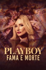 Image Playboy: Fama e Morte