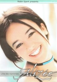 Une fée nommée Alizée) Une fée nommée Alizée (2003)