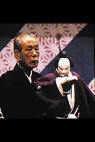 Bunraku: Masters of Japanese Puppet Theater streaming