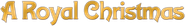 A Royal Christmas Logo