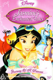 Jasmine’s Enchanted Tales: Journey of a Princess