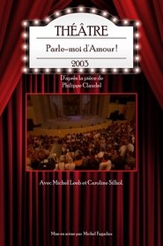 Poster Parle-moi d'Amour ! 2003