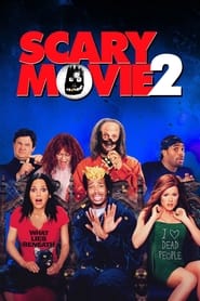 Scary Movie 2 – Comedie de Groază 2 (2001)
