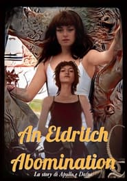 WatchAn Eldritch AbominationOnline Free on Lookmovie