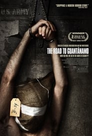 The Road to Guantanamo (2006)