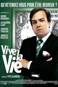Vive la vie Vive la vie