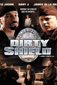 Poster Dirty Shield