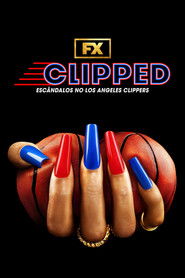 Clipped: Esc&acirc;ndalos nos Los Angeles Clippers (2024)
