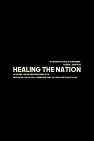 Healing the nation streaming