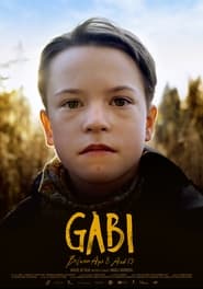 مشاهدة فيلم Gabi, Between Ages 8 and 13 2022 مترجم أون لاين بجودة عالية