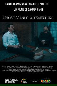 Atravessando a Escuridão) Atravessando a Escuridão ()