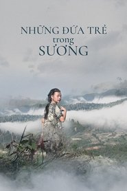 Những đứa trẻ trong sương Cały Film PL
