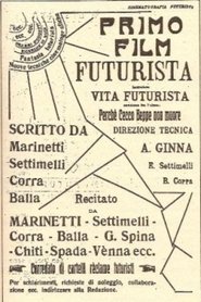 Vita futurista) Vita futurista (1916)