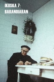 Ikuska 7: Barandiaran (1980)