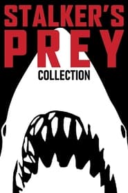 Stalker's Prey Collection en streaming