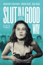 Slut in a Good Way постер