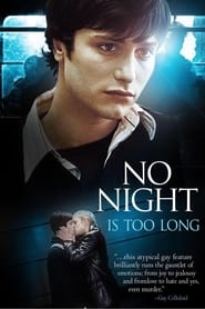 No Night Is Too Long постер