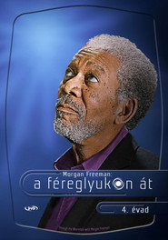 Morgan Freeman - A féreglyukon át 4. évad plakát