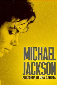 Michael Jackson - Anatomia di una caduta