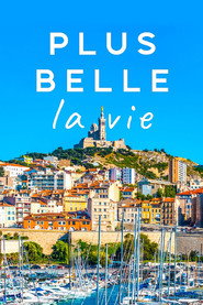 Plus belle la vie постер
