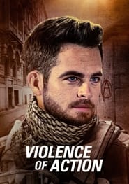 كامل اونلاين Violence of Action 2021 مشاهدة فيلم مترجم