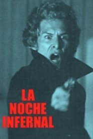 La Noche Infernal