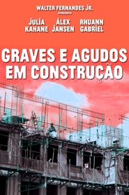 Graves e Agudos em Construção) Graves e Agudos em Construção (2021)